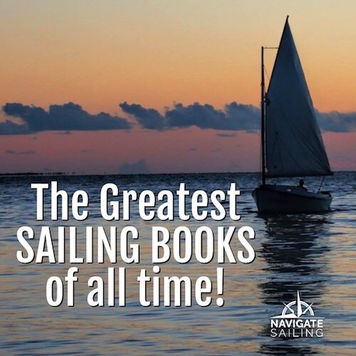 Top 10 Most Entertaining and Useful Sailing Books Waterway Guide