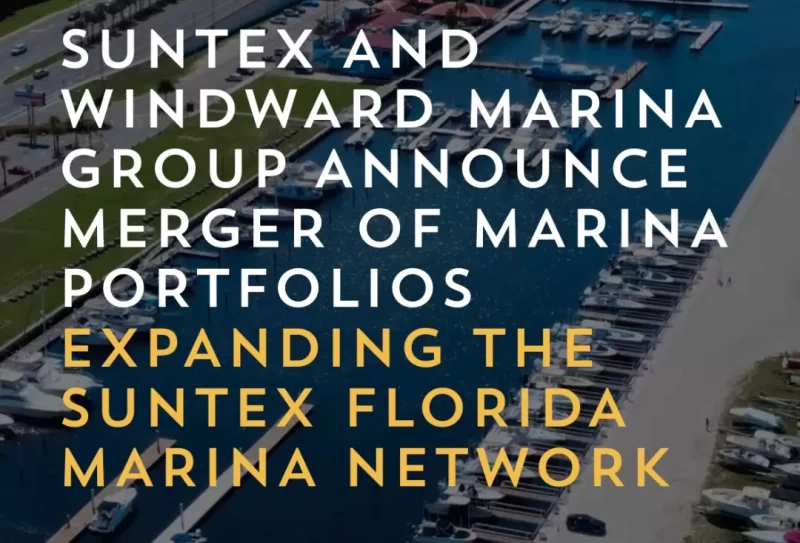 suntex-and-windward-marina-group-announce-merger-of-marina-portfolios